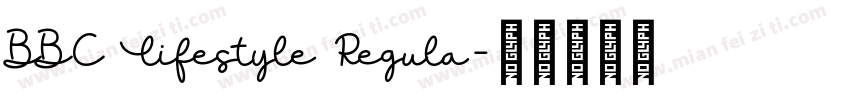 BBC Lifestyle Regula字体转换